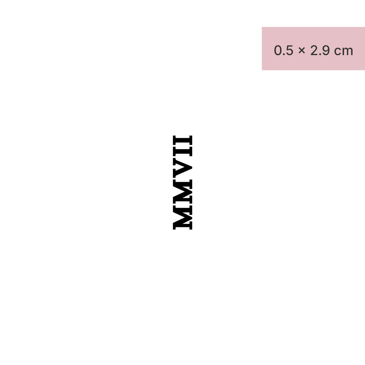 Mmxvii 2007 roman numerals tattoo - Bronctattooaus.com