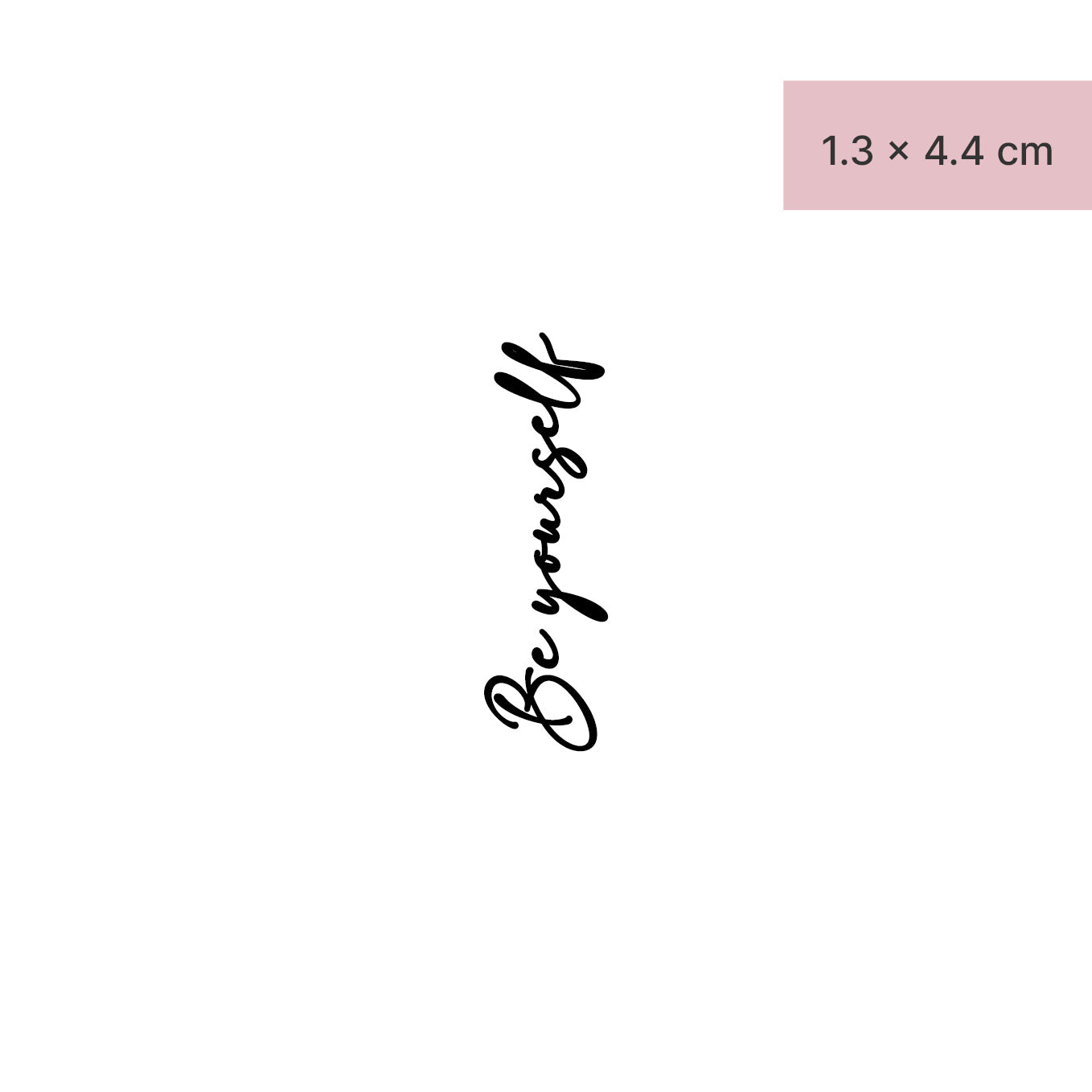 Schriftzug Tattoo Be yourself von minink, der Marke für temporäre Tattoos.