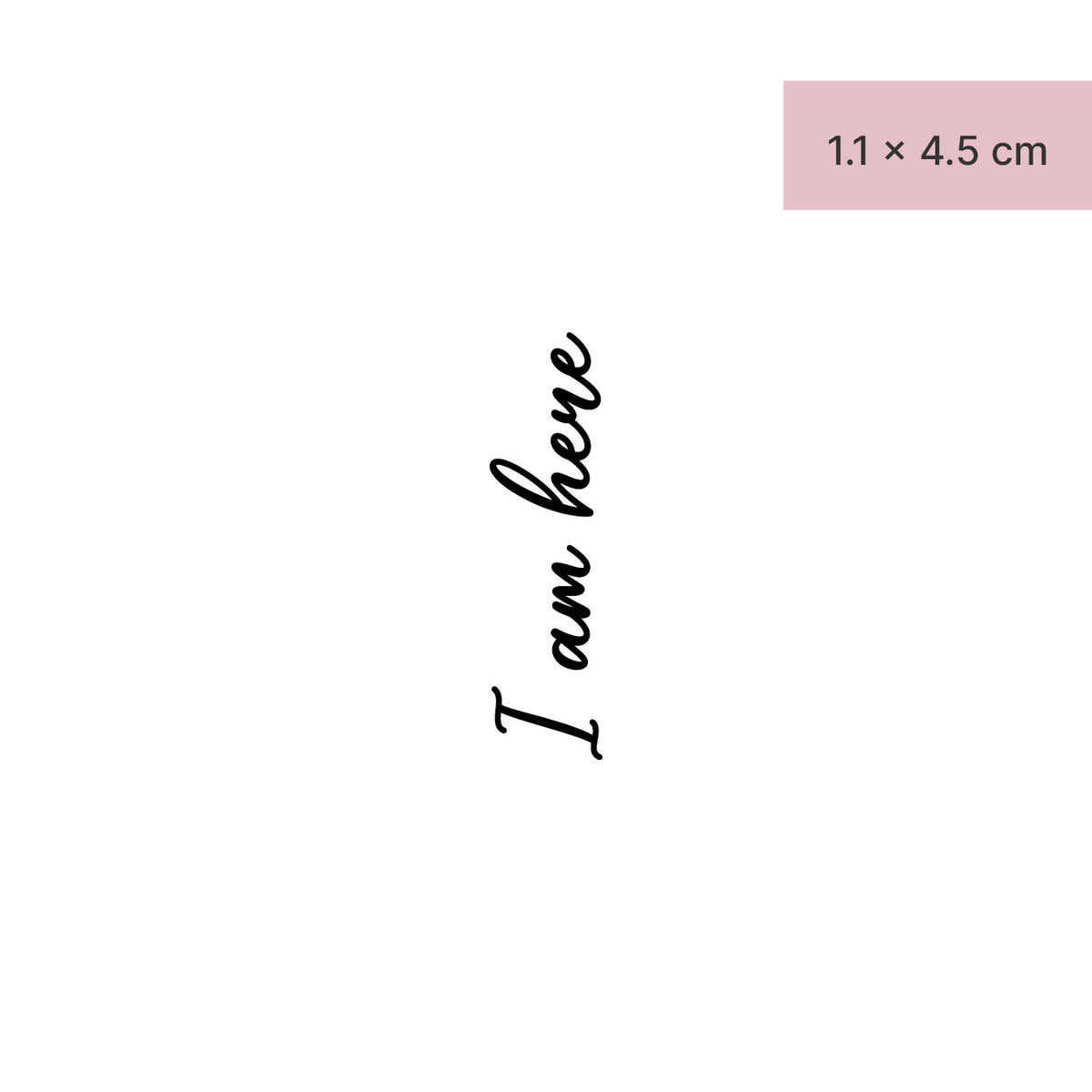 I am here